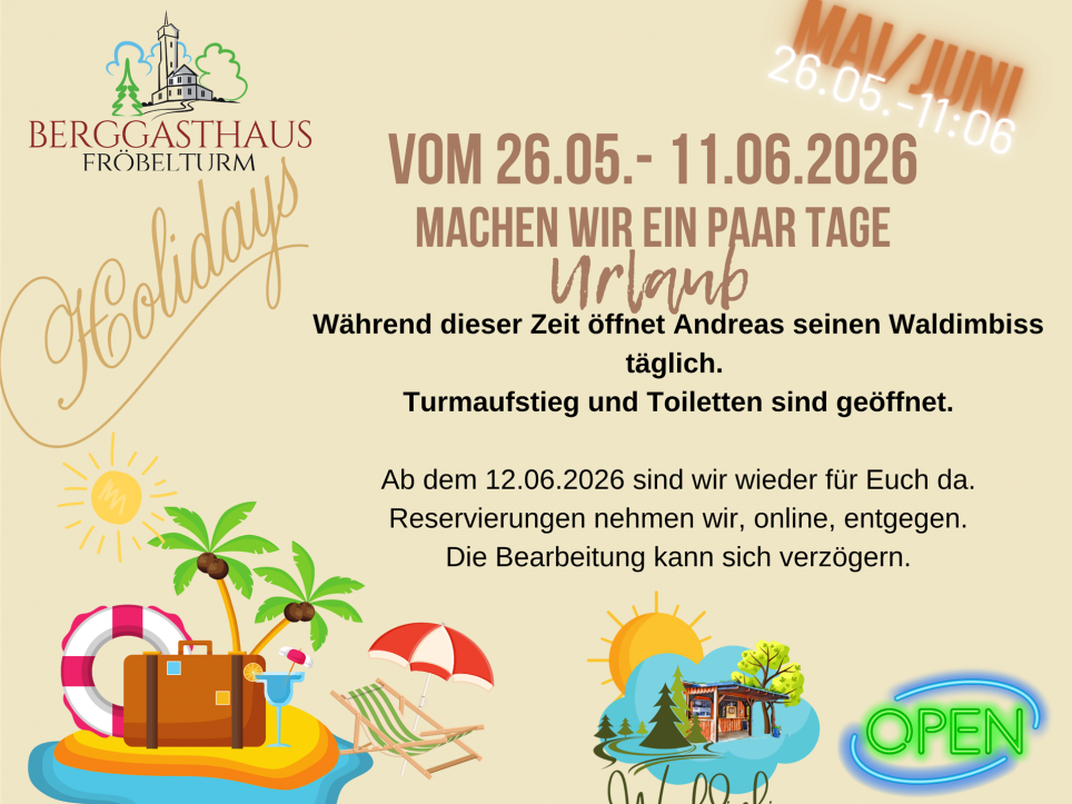 Wir haben Urlaub
